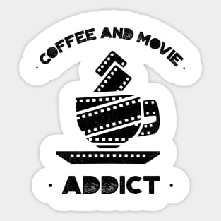 Coffee and Movie Addict Sticker